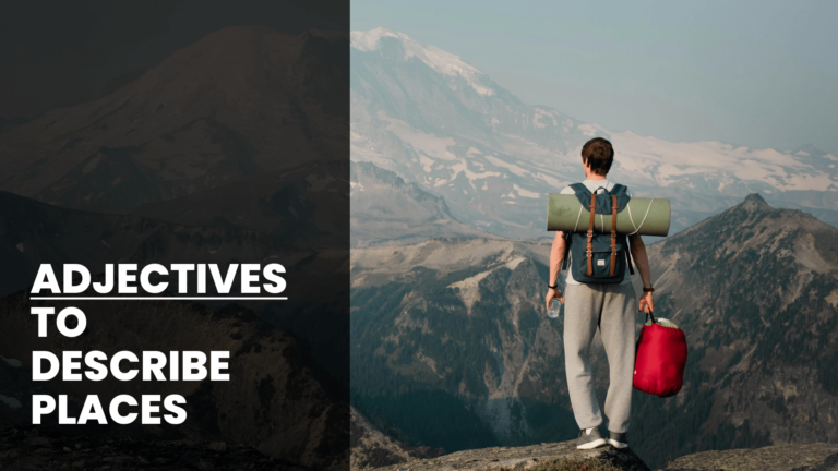 Basic Spanish Words: Adjectives to Describe Places