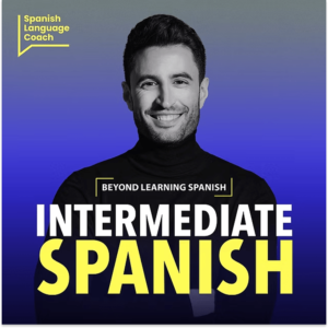 best Spanish podcasts with transcripts