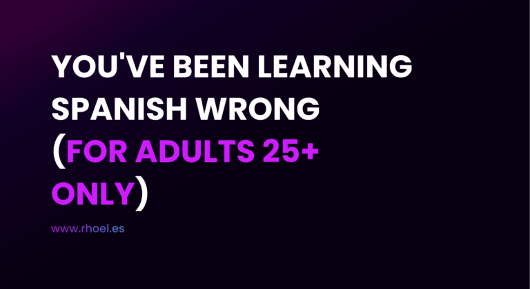 The Adults´ Guide to Learning European Spanish